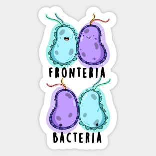 Fronteria Bacteria Cute Biology Pun Sticker